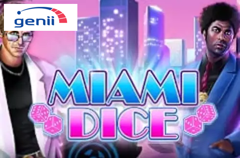 Miami Dice